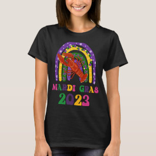 Mardi Gras 2023 Crawfish Rainbow Madri Gras Festiv T-Shirt