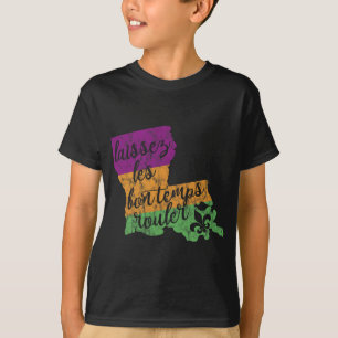 Mardi Gras 2025 Laissez Les Bon Temps Rouler New O T-Shirt