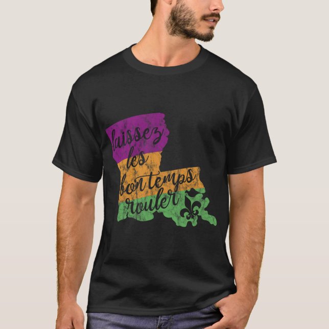Mardi Gras 2025 Laissez Les Bon Temps Rouler New O T-Shirt (Front)