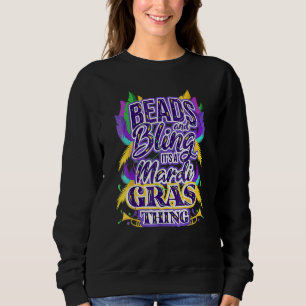Mardi Gras Beads and Bling Mask Fat Tuesday New Or Sweatshirt