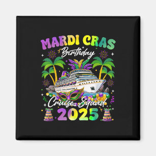 Mardi Gras Birthday Cruise Squad Matching Family V Magnet