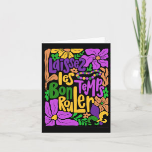 Mardi Gras Boho Laissez Les Bon Temps Rouler Fleur Card