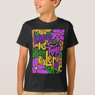 Mardi Gras Boho Laissez Les Bon Temps Rouler Fleur T-Shirt