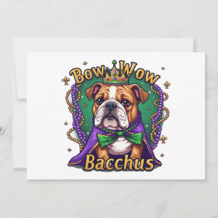Mardi Gras Bow Wow Bacchus Bulldog Invitation