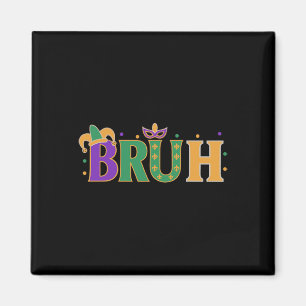 Mardi Gras Bruh Shirt Boys Mardi Gras Kids Teens M Magnet