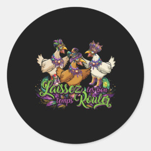 Mardi Gras Chicken Run Chicken Chase Fat Tuesday C Classic Round Sticker