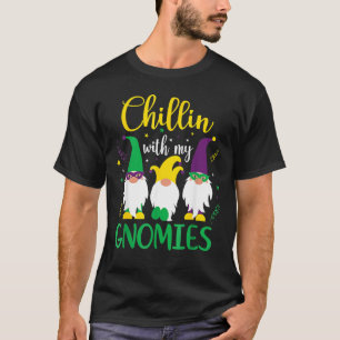 Mardi Gras Chillin With My Gnomies Cute Gnome Carn T-Shirt