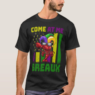 Mardi Gras Come At Me Breaux Crawfish Dab Kids Tod T-Shirt
