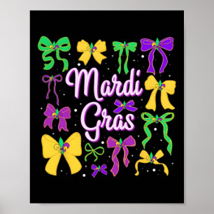 Mardi Gras Coquette Bow Celebrate New Orleans Wome Poster