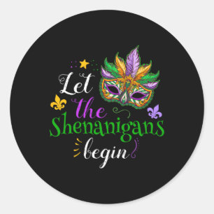 Mardi Gras Costume Let The Shenanigans Begin Mask  Classic Round Sticker