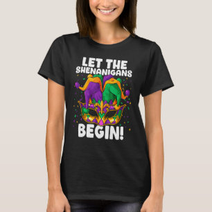 Mardi Gras Costume Let The Shenanigans Begin Mask T-Shirt