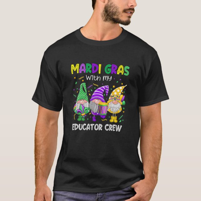 Mardi Gras Costume With My Educator Teacher Lover T-Shirt (Front)