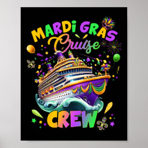 Mardi Gras Cruise Crew 2025 Trip New Orleans Famil Poster