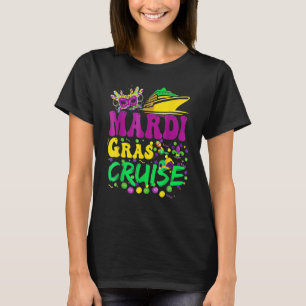 Mardi Gras Cruise Cruising New Orleans Party Costu T-Shirt