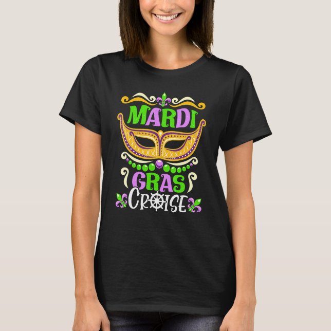 Mardi Gras Cruise Mask Matching Group Family Vacat T-Shirt (Front)