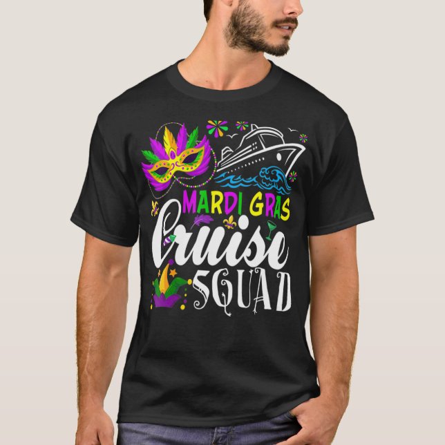 Mardi Gras Cruise Squad Costume Family Cruising Cr T-Shirt (Front)