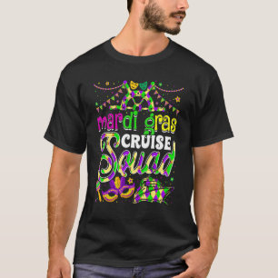Mardi Gras Cruise Squad Cruising Mask Cruise Ship  T-Shirt