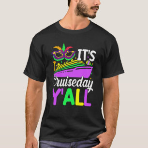 Mardi Gras Cruiseday Y'all celebrations parade par T-Shirt