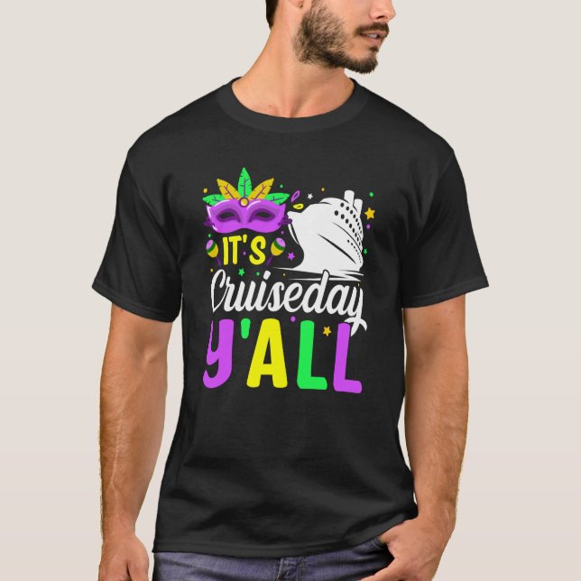 Mardi Gras Cruiseday Y'all celebrations parade par T-Shirt (Front)