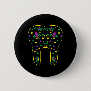 Mardi Gras Dentist Tooth Outfit Teeth Dental Men W 6 Cm Round Badge