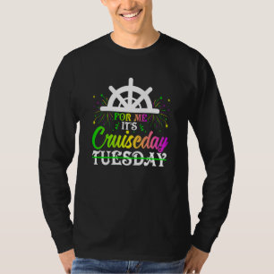 Mardi Gras For me It's Cruiseday celebrations para T-Shirt