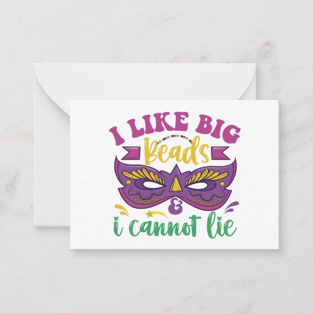 Mardi Gras Funny I Like Big Beads And I Cannot Lie Card (Front)
