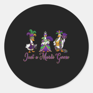 Mardi Gras Goose 2026 Gift Funny Tee Men, Women  Classic Round Sticker
