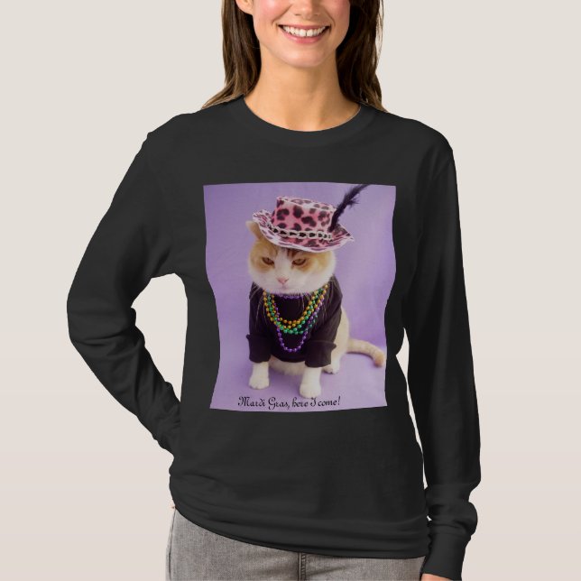 Mardi Gras, here I come! T-Shirt (Front)