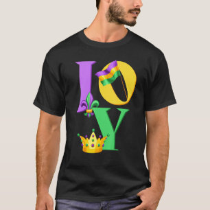 Mardi Gras JOY, Mardi Gras JOY LOVE MUSIC, funny M T-Shirt