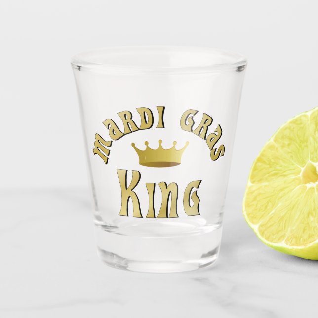Mardi Gras King Shot Glass (Front)