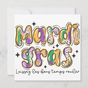 Mardi Gras Laissez Les Bons Temps Rouler Invitation