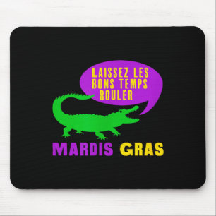 Mardi gras - laissez les bons temps roulez funny mouse pad