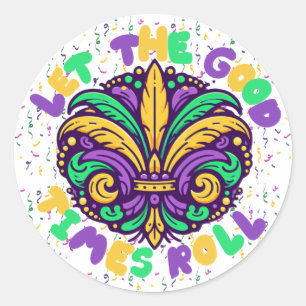 Mardi Gras Let the good times roll Classic Round Sticker