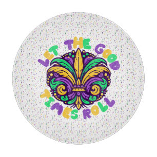 Mardi Gras Let the good times roll Cutting Board