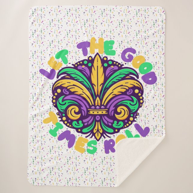 Mardi Gras Let the good times roll Sherpa Blanket (Front)