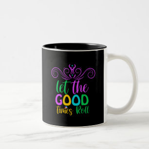 Mardi Gras Let The Good Times Roll Two-Tone Coffee Mug