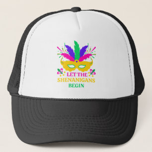 mardi gras let the shenganins begin trucker hat