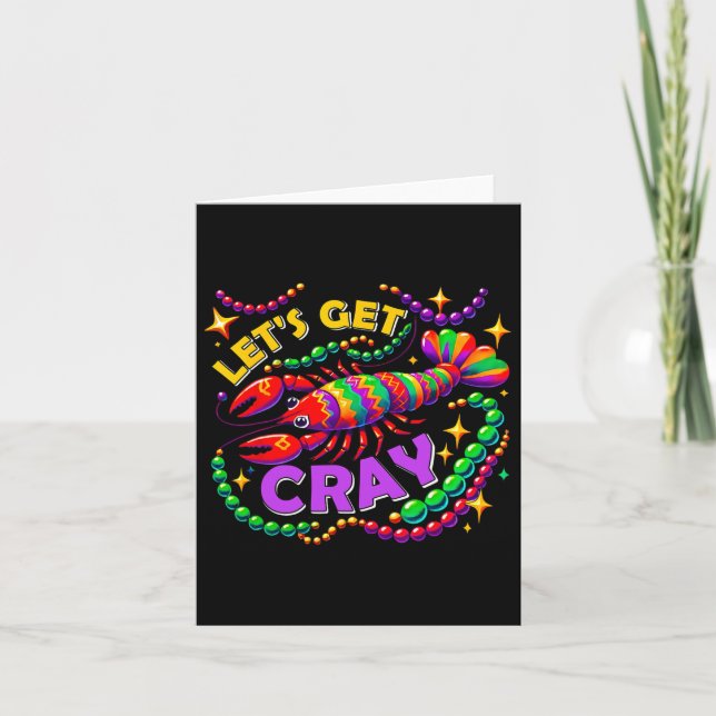 Mardi Gras Lets Get Cray Crawfish Carnival Parade  Card (Front)