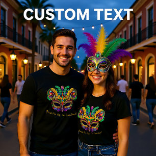 Mardi Gras Mask-tastic Mardi Tee