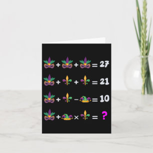 Mardi Gras Math Equation For Teacher Students Mard Card