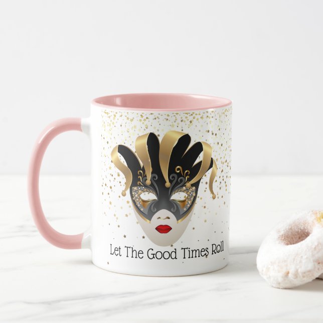 Mardi Gras Mug-Let The Good Times Roll Mug (With Donut)
