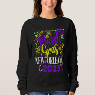 Mardi Gras New Orleans 2023 Funny Friends and Fami Sweatshirt