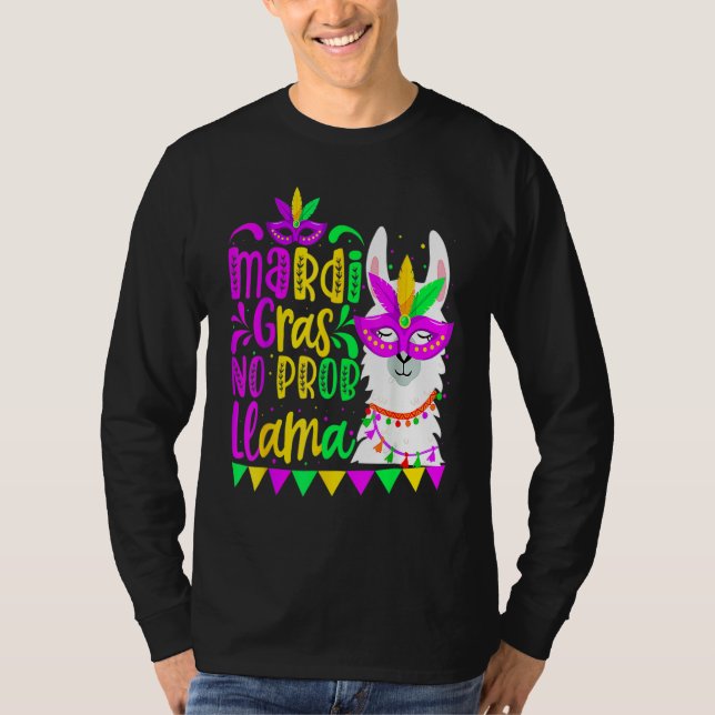 Mardi Gras No Prob Llama Alpaca Funny Carnival Cos T-Shirt (Front)