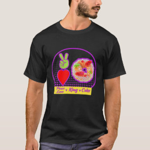 Mardi Gras Peace Love King Cake Colourful Mardi Gr T-Shirt