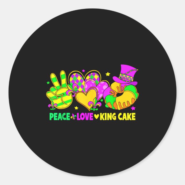 Mardi Gras Peace Love King Cake Funny Party Carniv Classic Round Sticker (Front)