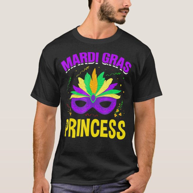 Mardi Gras Princess Fat Tuesdays New Orleans Carni T-Shirt (Front)