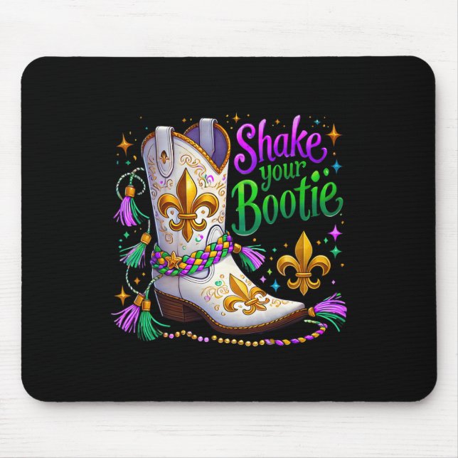 Mardi Gras Shake Your Bootie Bead Boot Carnival Pa Mouse Pad (Front)