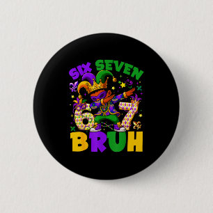 Mardi Gras Six Seven 67 Bruh Meme Dabbing Leprecha 6 Cm Round Badge