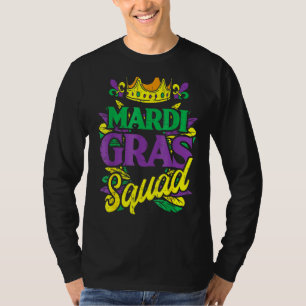 Mardi Gras Squad Funny Matching Carnival Parade Pa T-Shirt