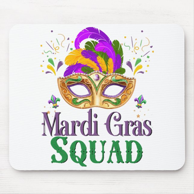 Mardi Gras Squad Mouse Pad (Front)
